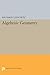 Algebraic Geometry (Princeton Legacy Library)