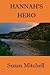 Hannah's Hero