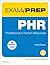 PHR Exam Prep: Professional...