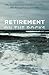 Retirement on the Rocks: Why Americans Can't Get Ahead and How New Savings Policies Can Help