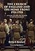 The Church of England and the Home Front, 1914-1918: Civilians, Soldiers and Religion in Wartime Colchester