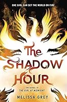 The Shadow Hour (The Girl at Midnight, #2)