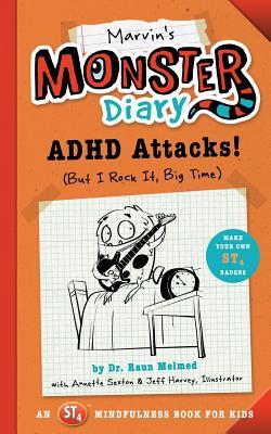 Marvin's Monster Diary: ADHD Attacks! (But I Rock It, Big Time) (Monster Diaries, #1.1)
