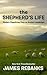 The Shepherd's Life by James Rebanks
