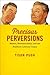 Precious Perversions: Humor...