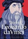 This is Leonardo da Vinci by Joost Keizer