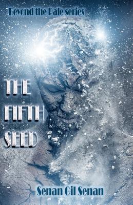The Fifth Seed (Beyond the Pale)