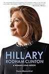 Hillary Rodham Clinton: A Woman Living History Hillary Rodham Clinton: A Woman Living History