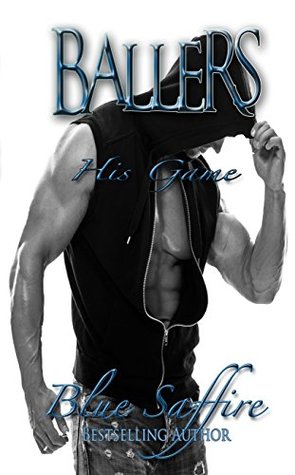 His Game (Ballers, #1)