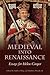 Medieval into Renaissance: Essays for Helen Cooper