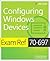 Exam Ref 70-697 Configuring Windows Devices