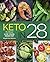 Keto in 28: The Ultimate Lo...