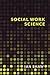 Social Work Science
