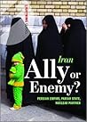 Iran: Ally or Enemy?: Persian Empire, Pariah State, Nuclear Partner (Lightning Guides)
