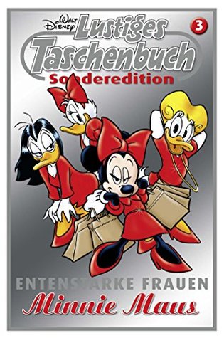 Lustiges Taschenbuch Entenstarke Frauen Nr. 3 (German Edition)