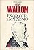 Henri Wallon Psicologia e Marxismo by René Zazzo