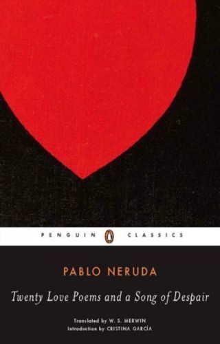 Cover of Twenty Love Poems and a Song of Despair