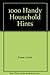 1000 Handy Household Hints