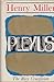 Plexus (The Rosy Crucifixion, #2)
