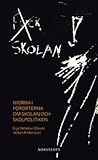 Fuck Skolan: Niorna i förorten om skolan och skolpolitiken