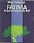 Fátima - O Que Se Passou em 1917