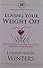 Loving Your Weight Off by Londin Angel Winters