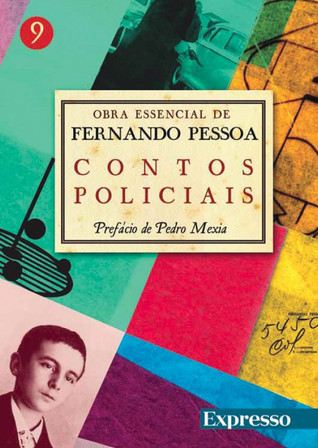 Contos Policiais  (Obra Essencial de Fernando Pessoa#9)