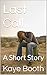 Last Call: A Short Story