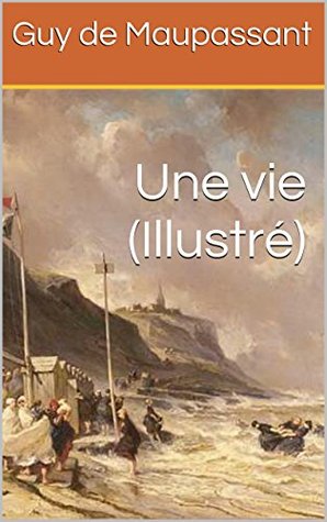 Une Vie