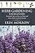 Herb Gardening For Beginner...