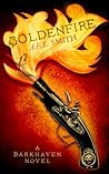 Goldenfire (Darkhaven, #2)