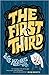 The First Third