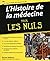 L'Histoire de la médecine P...
