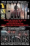 The Colony Omnibus II (The Colony #4-7) The Colony Omnibus II (The Colony #4-7)