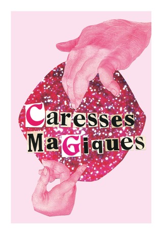 Caresses magiques