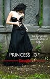 Princess of Death by Renee Travis