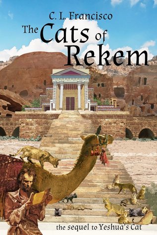 The Cats of Rekem (Yeshua's Cats #3)