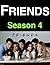 Friends: Season 4