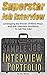 Superstar Job Interview: Leveraging the Power of Mind Maps and Job Interview Portfolios To Get The Job!