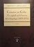 Canarios en Cuba: Un capítulo en la historia del archipiélago, 1875-1931 (Spanish Edition)