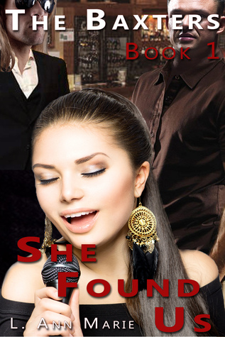 She Found Us (The Baxters, #1)