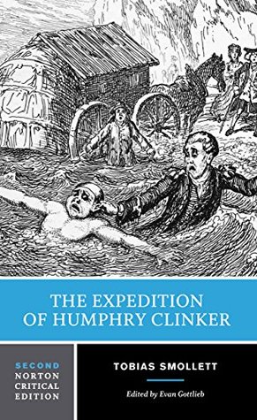 The Expedition of Humphry Clinker: A Norton Critical Edition