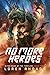 No More Heroes (In the Wake of the Templars, #3)