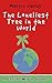 The Loneliest Tree in the World by Martin Varley