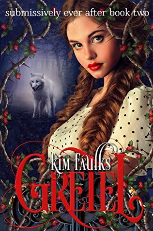 Gretel (Submissively Ever After #2)