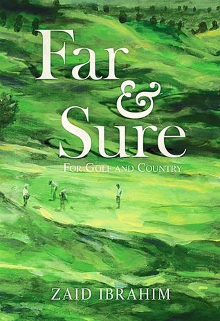 Far & Sure: For Golf and Country