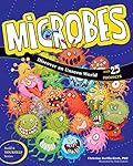 Microbes: Discover an Unseen World