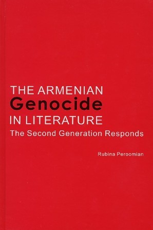 The Armenian Genocide in Literature-The Second Generation Responds