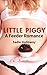 Little Piggy: A Feeder Romance