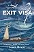 Exit Visa by Scott Daniel